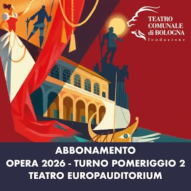 Locandina evento LIRICA 2026 EUROPAUDITORIUM - TURNO POMERIGGIO 2