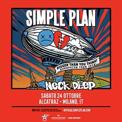 Locandina evento SIMPLE PLAN - BIGGER THAN YOU THINK! EUROPE TOUR 2026