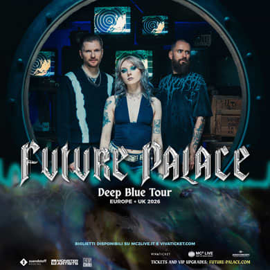 Locandina evento FUTURE PALACE - DEEP BLUE TOUR