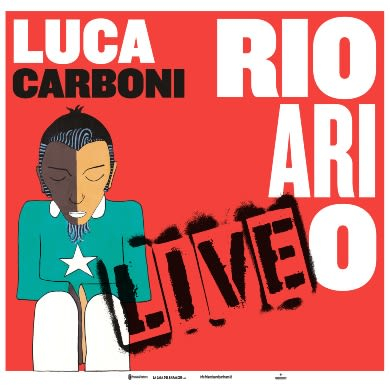Immagine evento LUCA CARBONI - RIO ARI O LIVE