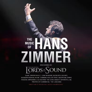 Locandina evento THE ORCHESTRA LORDS OF THE SOUND - THE MUSIC OF HANS ZIMMER