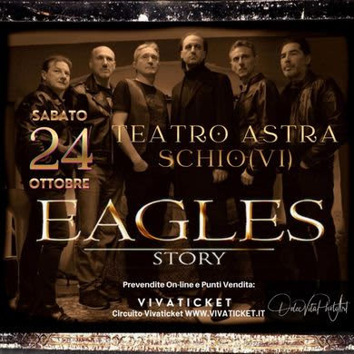 Locandina evento THE EAGLES STORY