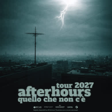 Locandina evento AFTERHOURS - QUELLO CHE NON C'E' TOUR 2027