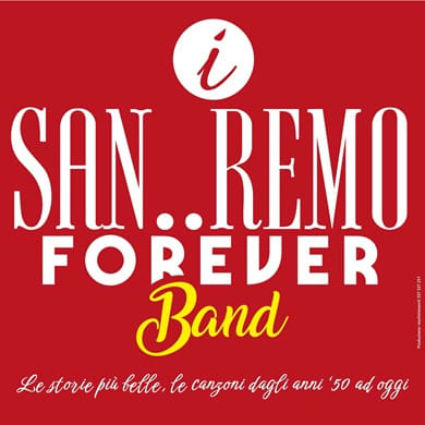 Immagine evento SANREMO FOREVER BAND - LE PIÙ BELLE CANZONI DAGLI ANNI 50 AD OGGI