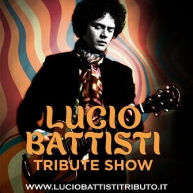 Locandina evento LUCIO BATTISTI TRIBUTE SHOW