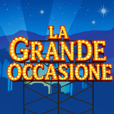 Locandina evento LA GRANDE OCCASIONE