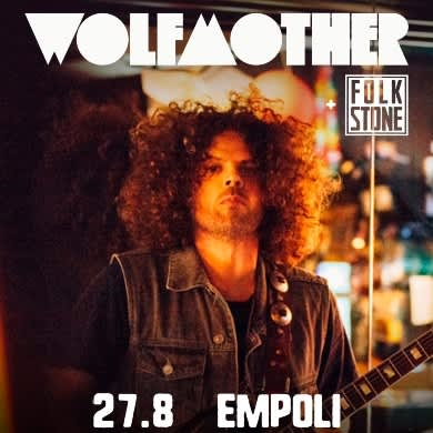 Immagine evento WOLFMOTHER + FOLKSTONE
