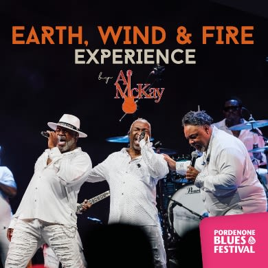 Locandina evento EARTH, WIND & FIRE EXPERIENCE BY AL MCKAY