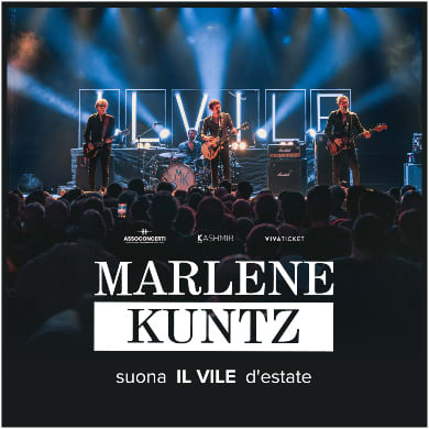 Immagine evento MARLENE KUNTZ SUONA IL VILE D'ESTATE