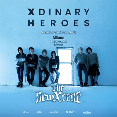 Immagine evento XDINARY HEROES - < THE NEW XCENE > SPECIAL LIVE IN EUROPE & UK