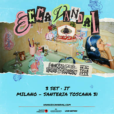 Immagine evento ECCA VANDAL - LOOKING FOR PEOPLE TO UNFOLLOW UK/EU TOUR 2026