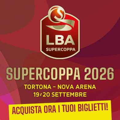Locandina evento LBA SUPERCOPPA 2026 | SEMIFINALI