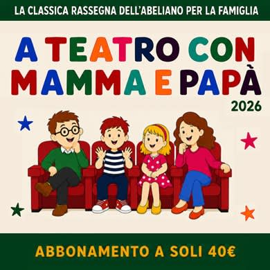 Locandina evento ABBONAMENTO A TEATRO CON MAMMA E PAPA'