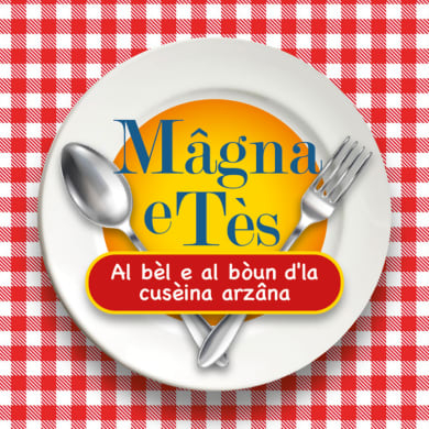 MAGNA E TÈS AL BÈL E AL BOUN D’LA CUSÈINA ARSANA
