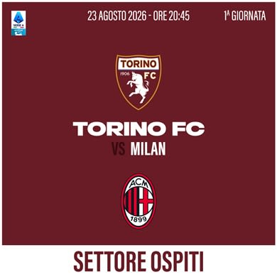 Immagine evento TORINO - MILAN | SETTORE OSPITI