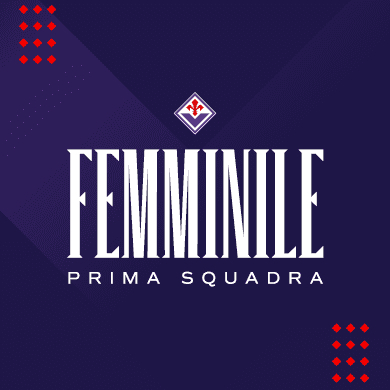 Immagine evento SERIE A WOMEN'S CUP - ACF FIORENTINA VS SASSUOLO