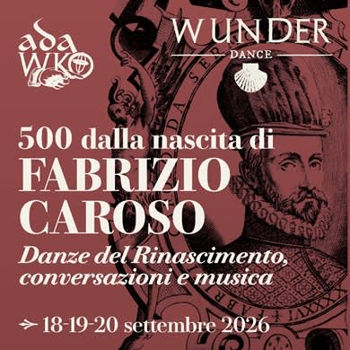 Immagine evento DANZE DEL RINASCIMENTO NEI 500 ANNI 
DALLA NASCITA DI FABRIZIO CAROSO