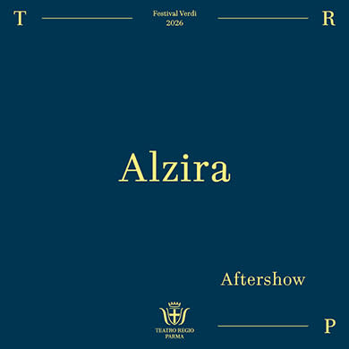 Immagine evento AFTERSHOW | ALZIRA