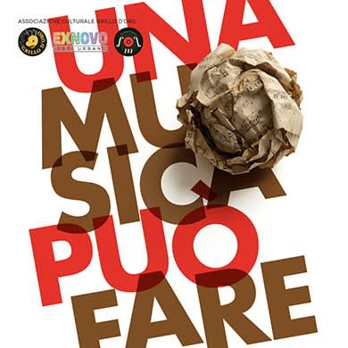 Immagine evento UNA MUSICA PUÒ FARE
