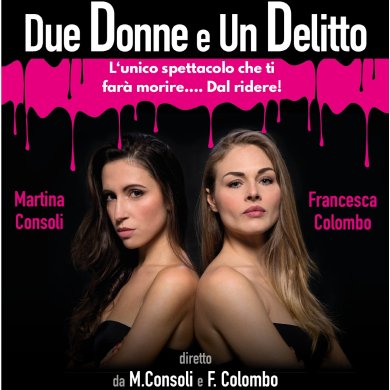 Locandina evento Due Donne e Un Delitto