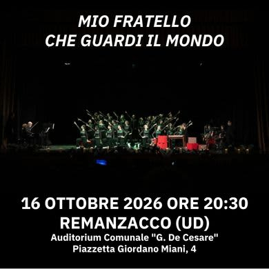 MIO FRATELLO CHE GUARDI IL MONDO